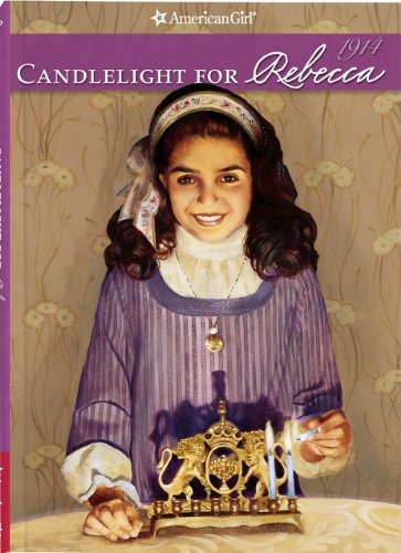 Candlelight for Rebecca (American Girl Collection)