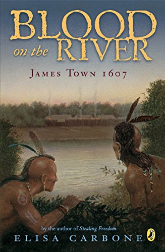 Blood on the River: James Town, 1607