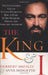 The King and I: The Uncensored Tale of Luciano Pavarotti's Rise to Fame by His Manager, Friend and Sometime Adversary