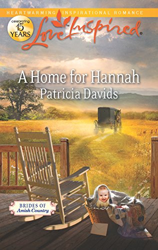 A Home for Hannah: An Amish Romance (Brides of Amish Country, 7)
