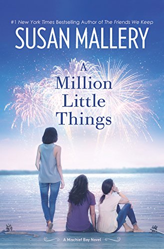 A Million Little Things (Mischief Bay, 3)