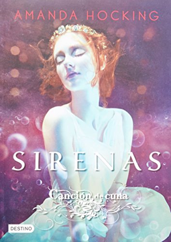 Cancin de cuna. Sirenas 2 (Sirenas / Sirens) (Spanish Edition)