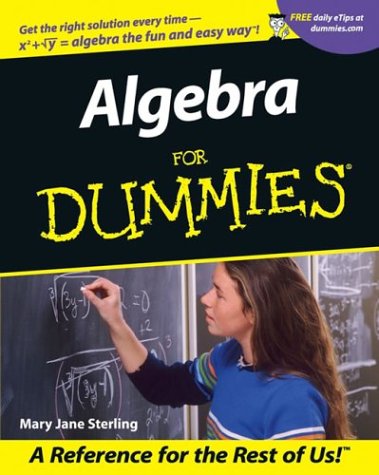 Algebra For Dummies (For Dummies (Computer/Tech))