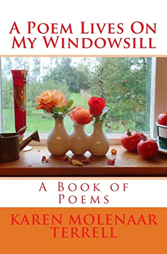A Poem Lives On My Windowsill