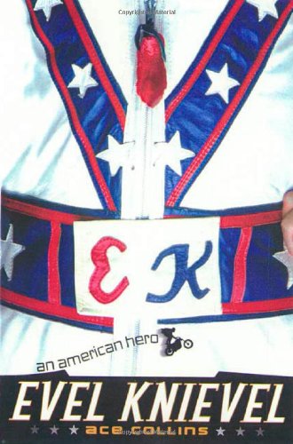Evel Knievel: An American Hero