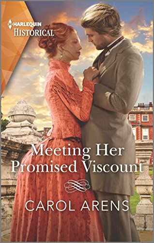 Meeting Her Promised Viscount (Harlequin Historical)