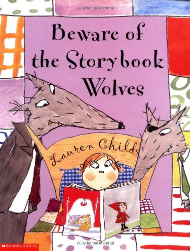 Beware Of The Storybook Wolves (pb)