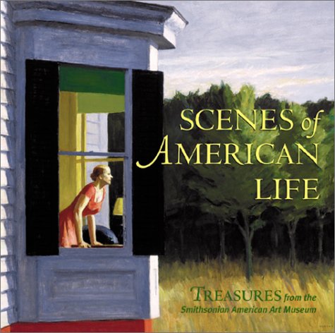 Scenes of American Life: Treasures from the Smithsonian American Art Museum