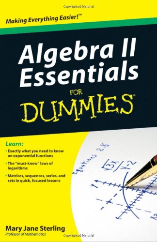 Algebra I Essentials For Dummies (For Dummies (Math & Science))