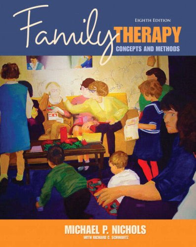 Family Therapy: Concepts & Methods (8th Edition)