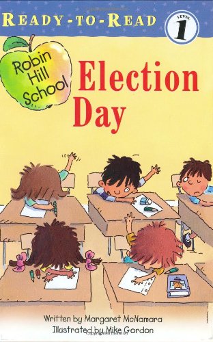 Election Day (Ready-to-Read. Level 1)
