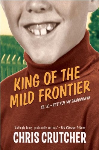 King Of The Mild Frontier (Turtleback School & Library Binding Edition)
