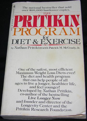Pritikin Program for Diet and Exercise