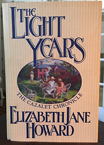 The Light Years (Cazalet Chronicle, Book 1)
