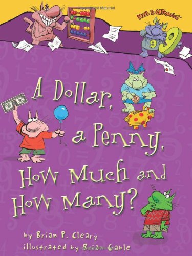 A Dollar, a Penny, How Much and How Many? (Math Is Categorical R)
