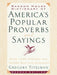 Random House Dictionary of America's Popular Proverbs and Sayings: Second Edition