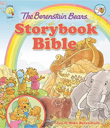 The Berenstain Bears Storybook Bible (Berenstain Bears/Living Lights: A Faith Story)