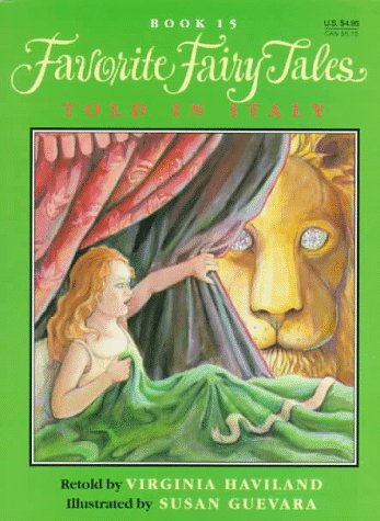 Favorite Fairy Tales Told in Italy (Favorite Fairy Tales Series, 15)
