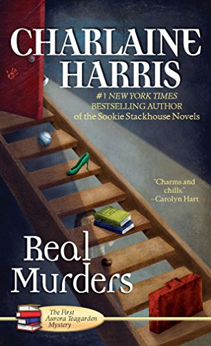 Real Murders (Aurora Teagarden Mysteries, Book 1)