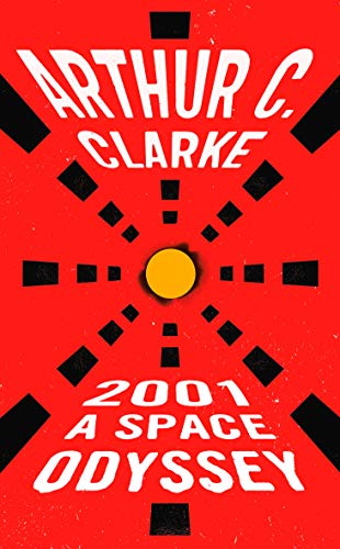 2001: a Space Odyssey: 25th Anniversary Edition (Space Odyssey Series)