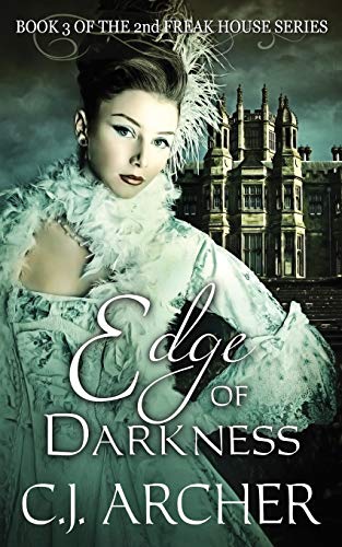 Edge Of Darkness (The 2nd Freak House Trilogy)