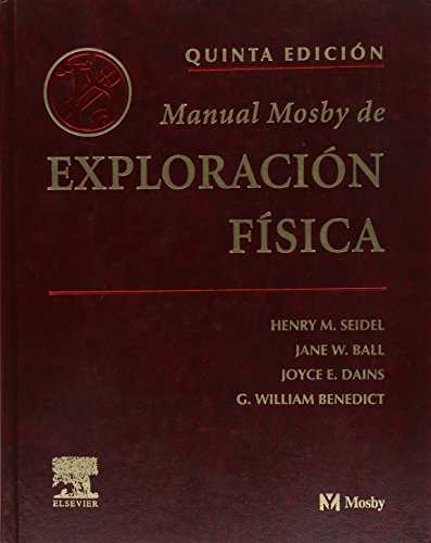 Manual Mosby de exploracin fsica (Spanish Edition)