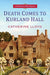 Death Comes To Kurland Hall (A Kurland St. Mary Mystery)