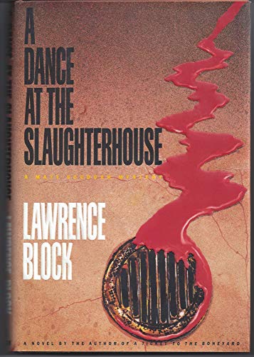 A Dance at the Slaughterhouse (Matthew Scudder Mysteries)
