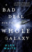 A Bad Deal for the Whole Galaxy (The Salvagers, 2)