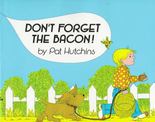 Don't Forget the Bacon