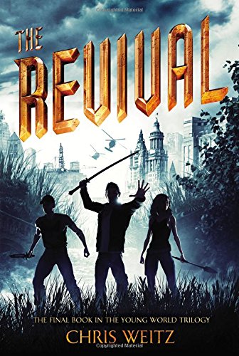 The Revival (The Young World, 3)