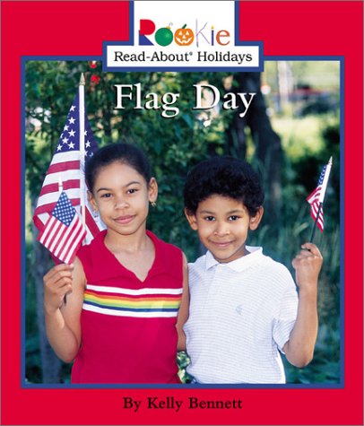 Flag Day (Rookie Read-About Holidays)