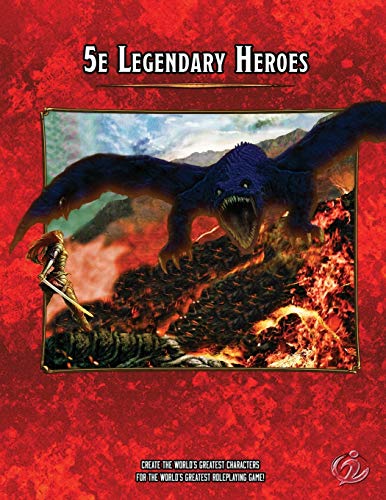 5e Legendary Heroes (Heroic 5e)