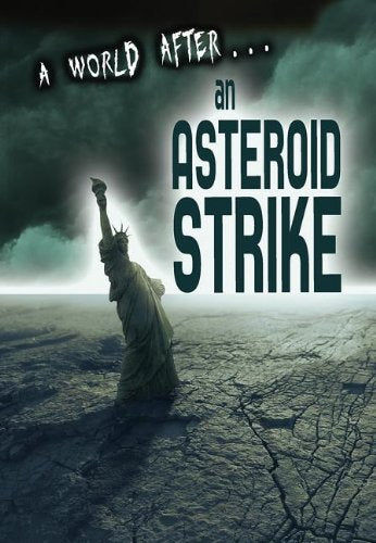 A World After an Asteroid Strike