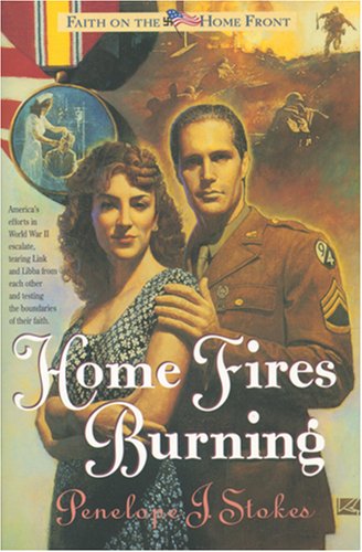 Home Fires Burning (Faith on the Homefront #1)