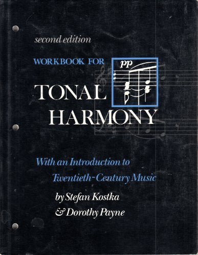 Workbook for Total Harmony: With an Introduction to Twentieth-Century Music
