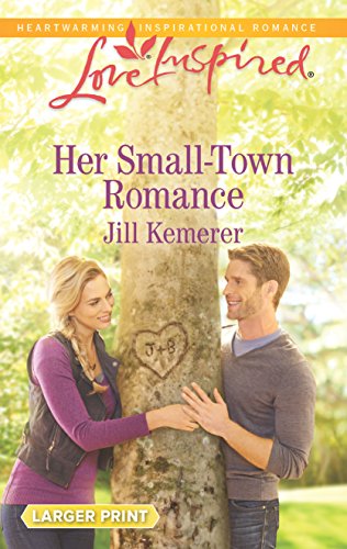 Her Small-Town Romance (Love Inspired)