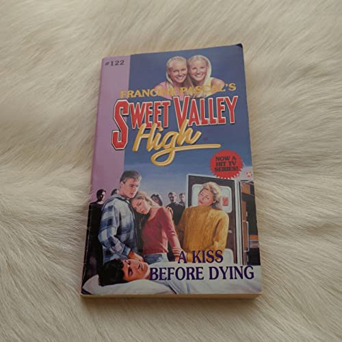A Kiss Before Dying (Sweet Valley High)