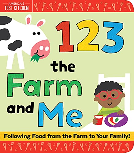 1 2 3 the Farm and Me: An Interactive Learn to Count Board Book for Toddlers (America's Test Kitchen Kids, Stocking Stuffer)