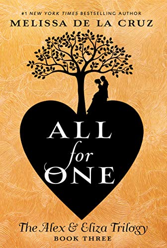 All for One (The Alex & Eliza Trilogy)