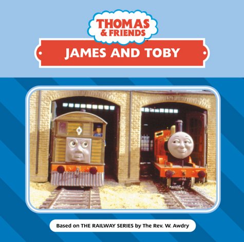 James and Toby (Thomas the Tank Engine & Friends)