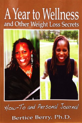 A Year to Wellness and Other Weight Loss Secrets