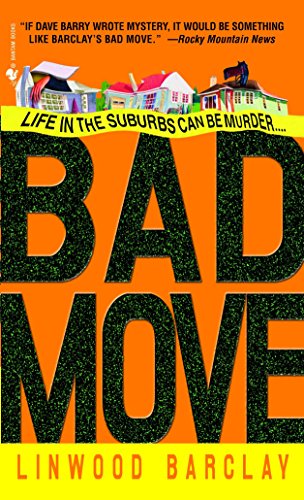 Bad Move: A Novel (Zack Walker)