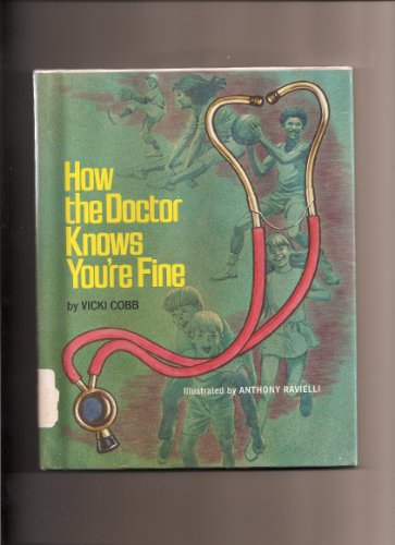 How the Doctor Knows You're Fine