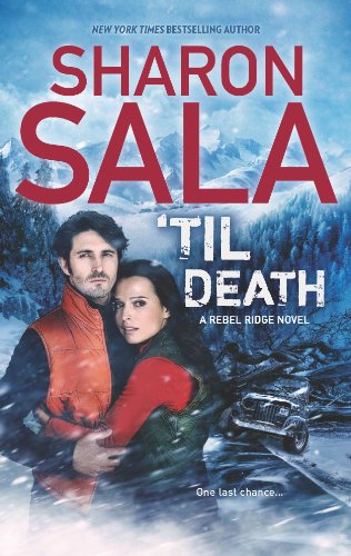 'Til Death (A Rebel Ridge Novel, 3)