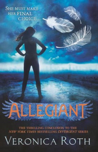 Allegiant (Divergent Trilogy)