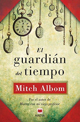 El guardin del tiempo (Spanish Edition)