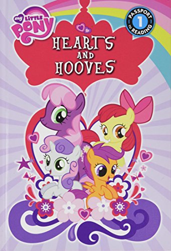 Hearts and Hooves (My Little Pony: Passport to Reading, Level 1)