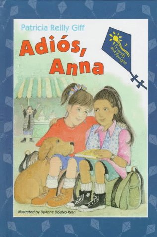 Adios, Anna (Friends and Amigos)