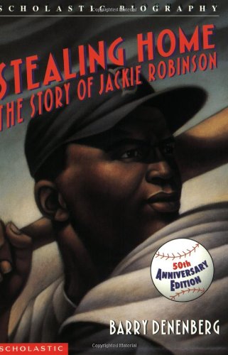 Stealing Home: The Story of Jackie Robinson (Scholastic Biography)